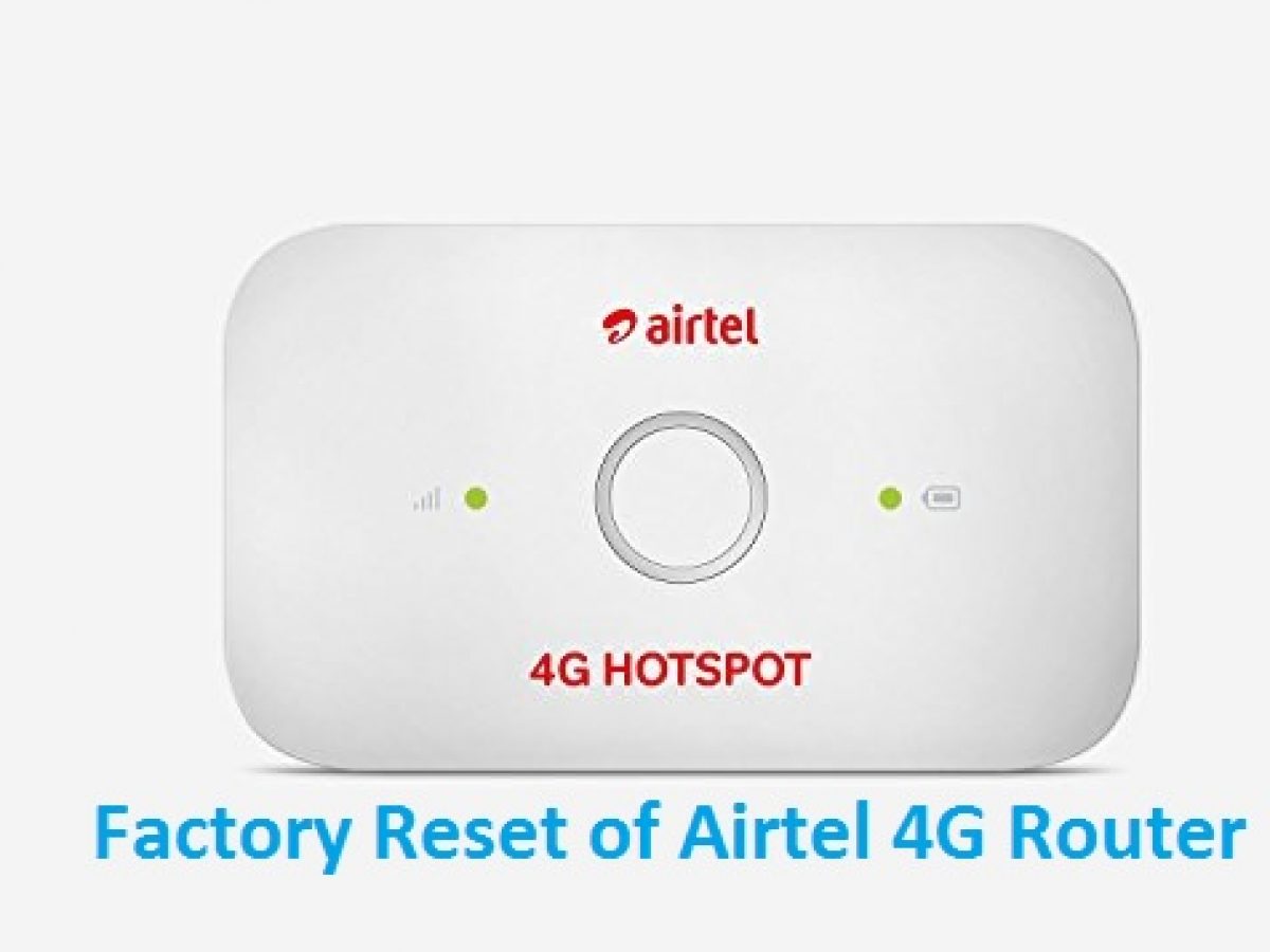 How Factory Reset Airtel Hotspot if Forgot Password