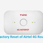 Reset Airtel 4G Hotspot if Forgot Password