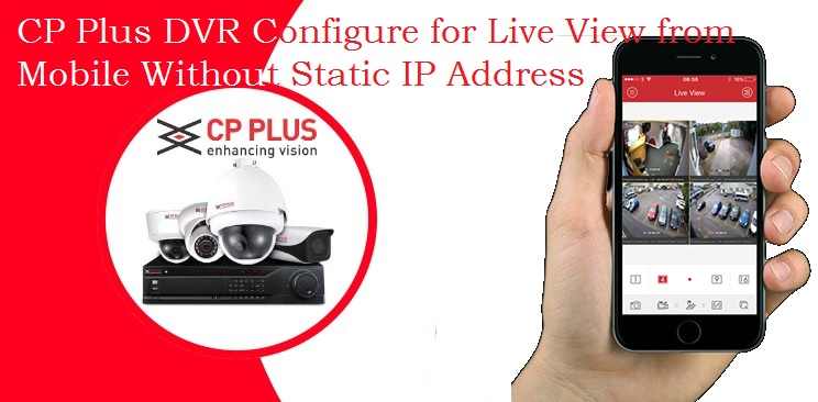 setup CP plus dvr live view from android