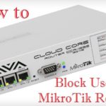 block internet for LAN user in Mikrotik ccr